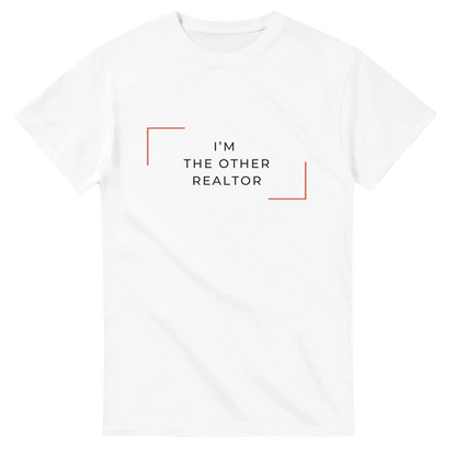I'm The Other Realtor T-Shirt featuring a stylish and humorous design for real estate professionals.